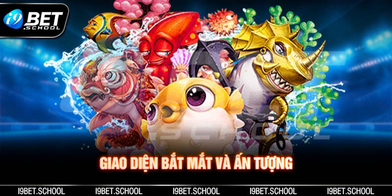 Giao diện bắt mắt và ấn tượng của tựa game bắn cá online