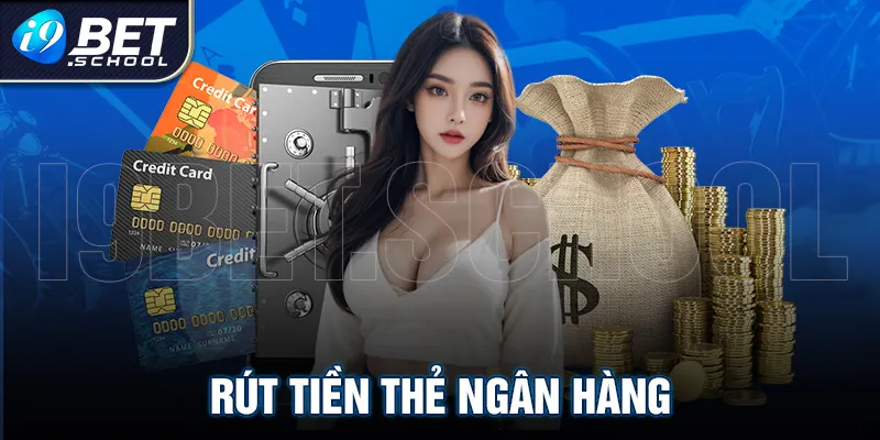 Rút tiền qua thẻ ngân hàng