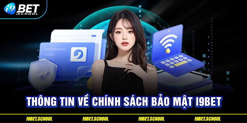 Chính sách bảo mật i9bet